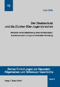 Der Staatsschutz und die Zürcher 80er- Jugendunruhen