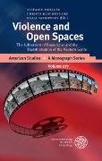 Violence and Open Spaces