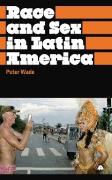 Race and Sex in Latin America