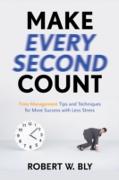 Make Every Second Count