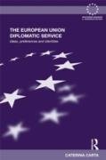 The European Union Diplomatic Service