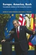 Europe, America, Bush