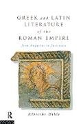 Greek and Latin Literature of the Roman Empire