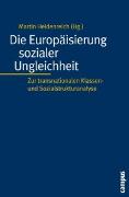 Die Europäisierung sozialer Ungleichheit