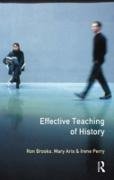 Effective Teaching of History, The