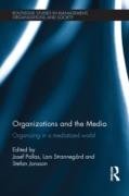 Organizations and the Media