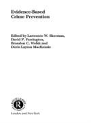 Evidence-Based Crime Prevention