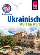 Ukrainisch - Wort für Wort: Kauderwelsch-Sprachführer von Reise Know-How