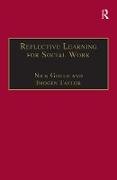 Reflective Learning for Social Work