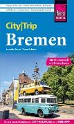 Reise Know-How CityTrip Bremen mit Überseestadt und Bremerhaven