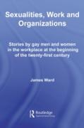 Sexualities, Work and Organizations