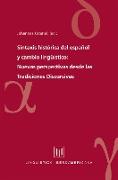 Sintaxis histórica del español y cambio lingüístico