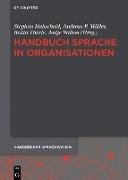 Handbuch Sprache in Organisationen