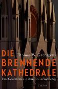 Die brennende Kathedrale