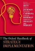 The Oxford Handbook of Strategy Implementation