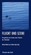 Flucht und Szene