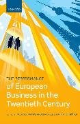 The Performance of European Business in the Twentieth Century