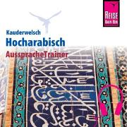 Reise Know-How Kauderwelsch AusspracheTrainer Hocharabisch