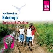 Reise Know-How Kauderwelsch AusspracheTrainer Kikongo