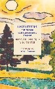 Last Letters: The Prison Correspondence between Helmuth James and Freya von Moltke, 1944-45