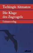 Die Klage des Zugvogels