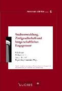 Stadtentwicklung, Zivilgesellschaft und bürgerschaftliches Engagement