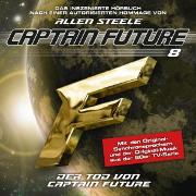 Der Tod von Captain Future (Hommage von Allen Steele)