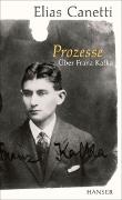 Prozesse. Über Franz Kafka