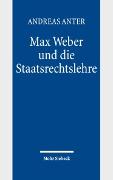 Max Weber und die Staatsrechtslehre