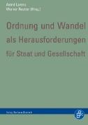 Ordnung und Wandel als Herausforderungen für Staat und Gesellschaft