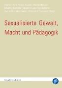 Sexualisierte Gewalt, Macht und Pädagogik