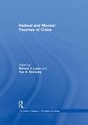 Radical and Marxist Theories of Crime