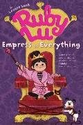 Ruby Lu, Empress of Everything