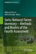 Swiss National Forest Inventory - Methods and Models of the Fourth Assessment