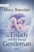 Die Eislady und der feurige Gentleman