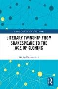 Literary Twinship from Shakespeare to the Age of Cloning