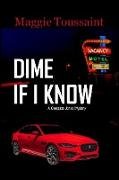 Dime If I Know (Cleopatra Jones Series, #3)