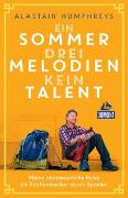 Ein Sommer, drei Melodien, kein Talent