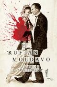 El rufián moldavo