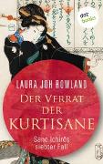 Der Verrat der Kurtisane: Sano Ichiros siebter Fall