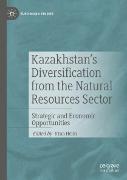 Kazakhstan's Diversification from the Natural Resources Sector