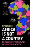 Africa Is Not a Country