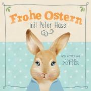 Frohe Ostern mit Peter Hase