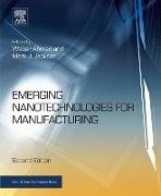 Emerging Nanotechnologies for Manufacturing