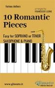 10 Romantic Pieces - Easy for Soprano/Tenor Sax and Piano