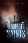 A Murder of Saints