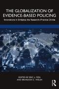 The Globalization of Evidence-Based Policing