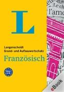 Langenscheidt Grund- und Aufbauwortschatz Französisch