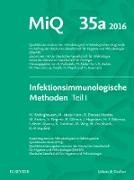 MIQ Heft: 35a Infektionsimmunologische Methoden Teil 1