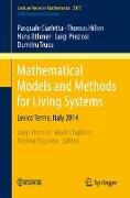 Mathematical Models and Methods for Living Systems